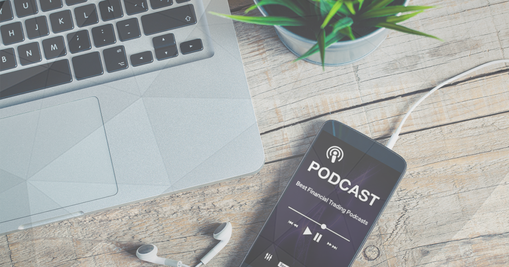 Best Financial Podcasts - Trading, Investing and Personal Finance